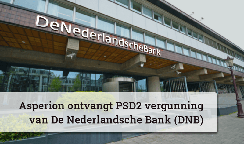 Asperion ontvangt PSD2 vergunning van De Nederlandse Bank (DNB)