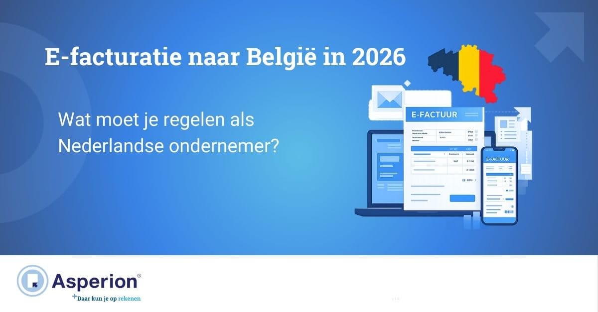 E-facturatie naar België in 2026: Wat moet je regelen als Nederlandse ondernemer? cover