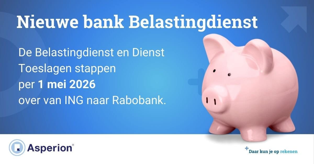 Nieuw rekeningnummer Belastingdienst
